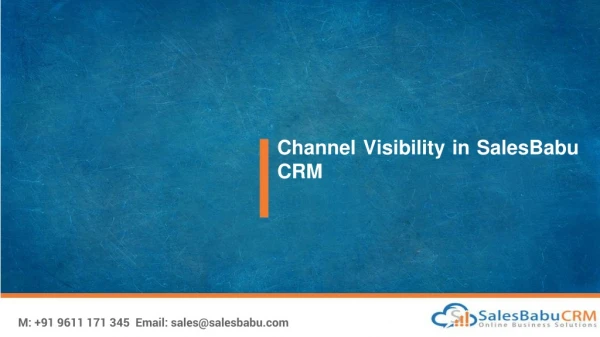 Channel Visibility in SalesBabu CRM Software