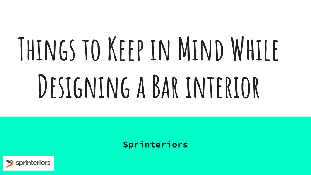 things to keep in mind while designing a bar interior
