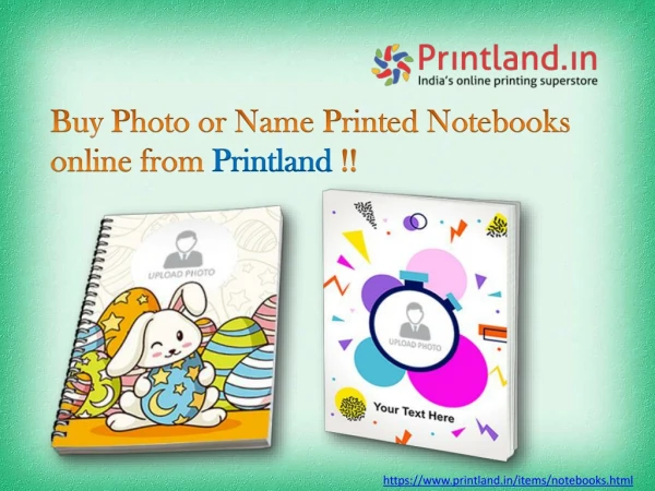 Buy Photo or Name Printed Notebooks online from Printland