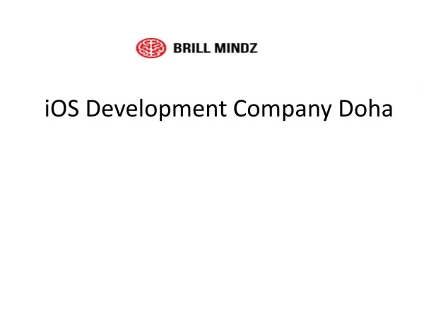 iOS Development Company Doha | Brillmindz