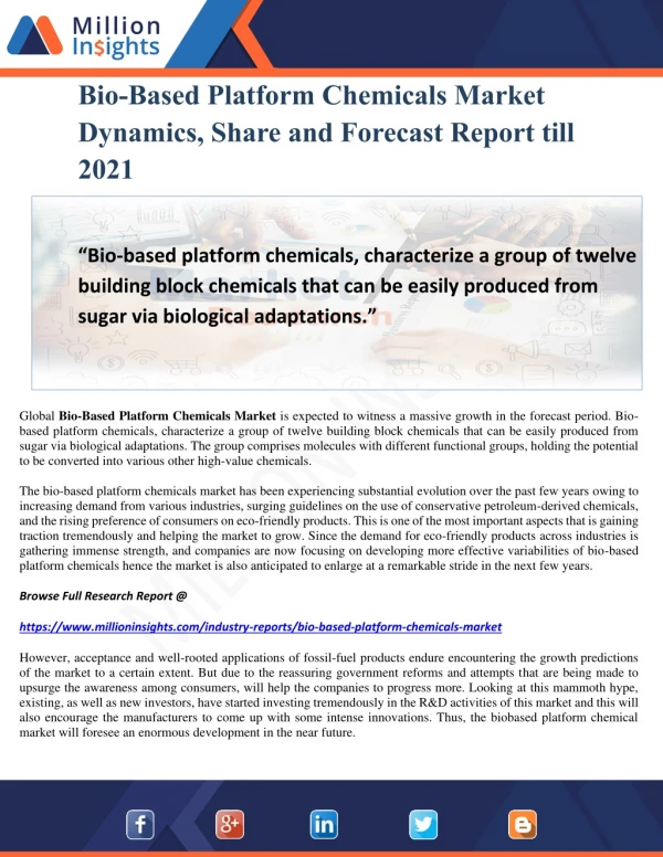 Bio-Based Platform Chemicals Market Dynamics, Share and Forecast Report till 2021
