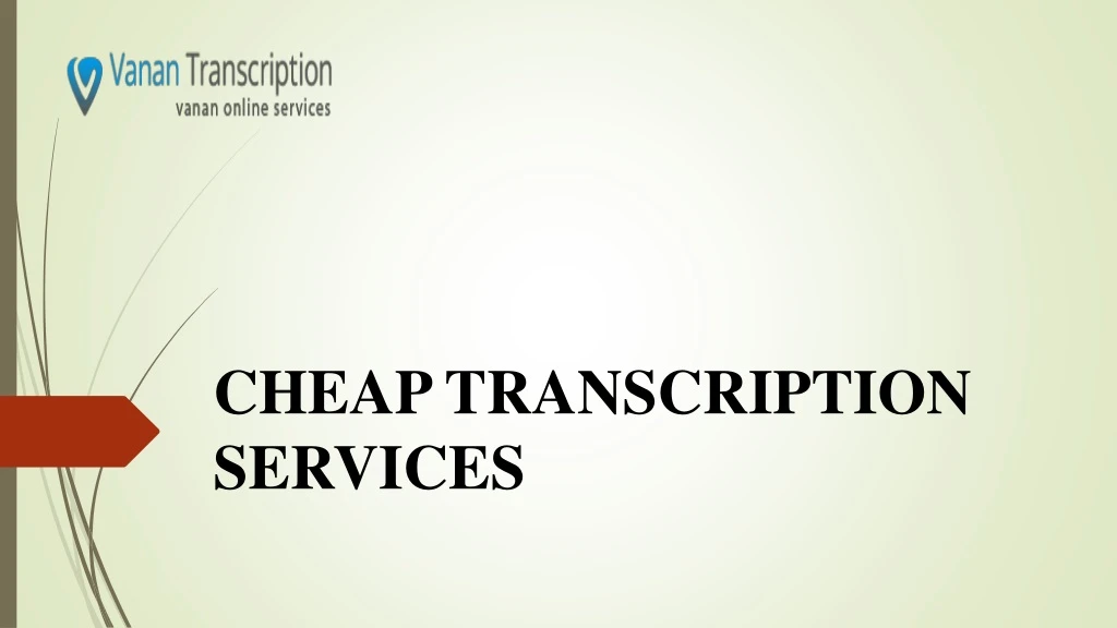 cheap transcription services
