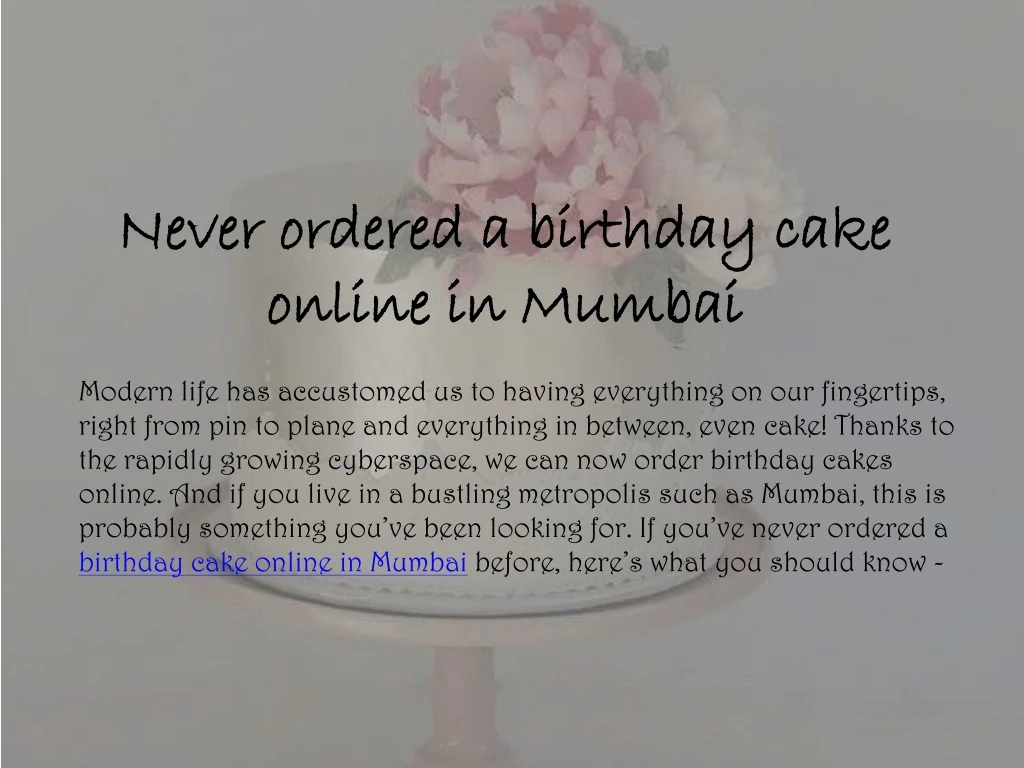 never ordered a birthday cake online in mumbai