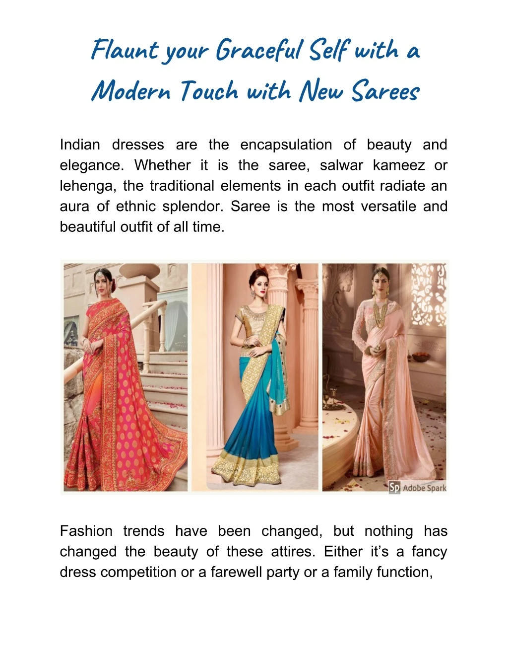 flaunt your graceful self with a modern touch