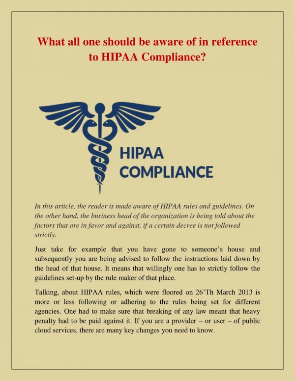 What all one should be aware of in reference to HIPAA Compliance?