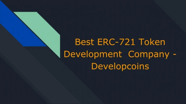 Best ERC-721 Token Development Company - Developcoins