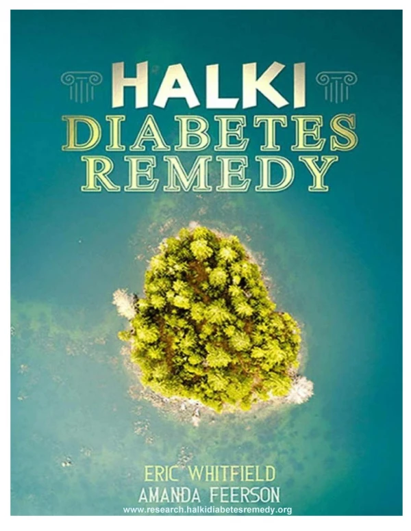 Halki Diabetes Remedy PDF Download: Eric Whitfield