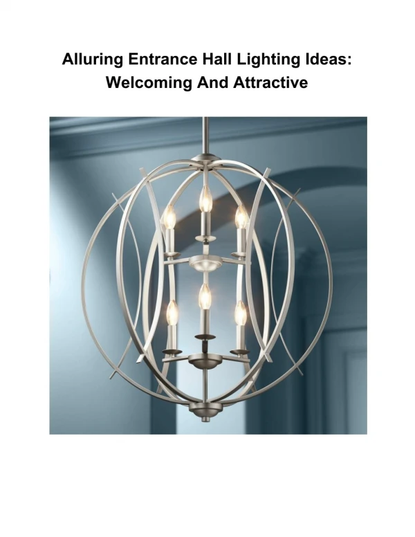 Alluring Entrance Hall Lighting Ideas: Welcoming And Attractive
