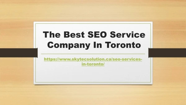 The Best SEO Service Company In Toronto