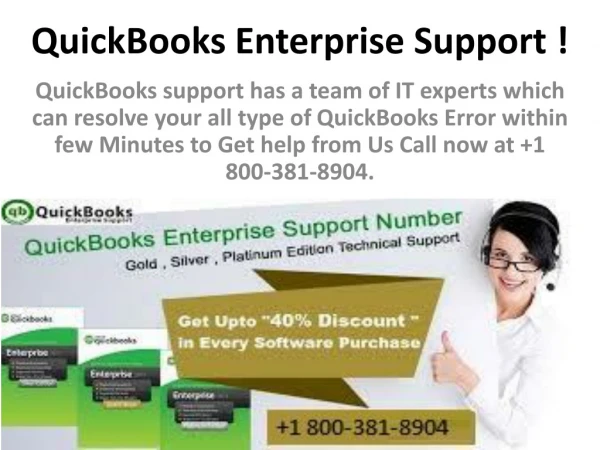 Quickbooks Enterprise Support !