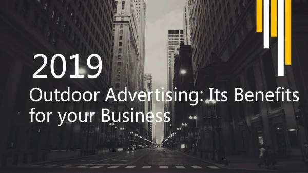 Outdoor Advertising Its Benefits for your Business