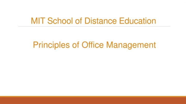 Principles of Office Management - MIT School of Distance Education