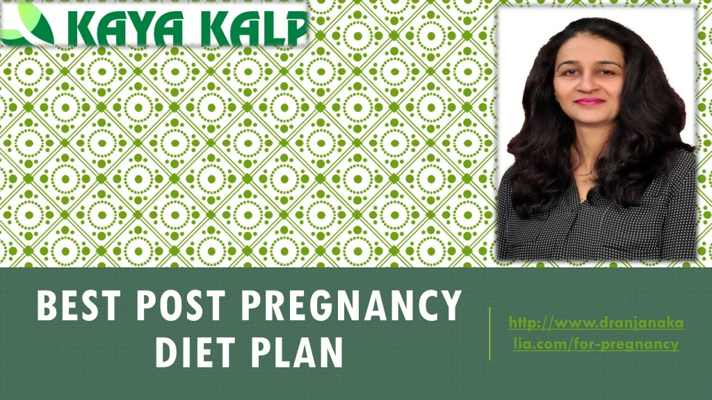 best post pregnancy diet plan