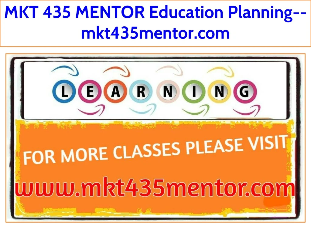 mkt 435 mentor education planning mkt435mentor com