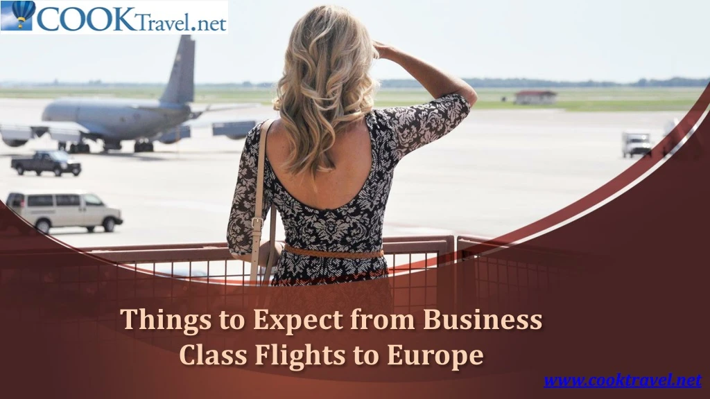 things to expect from business class flights to europe