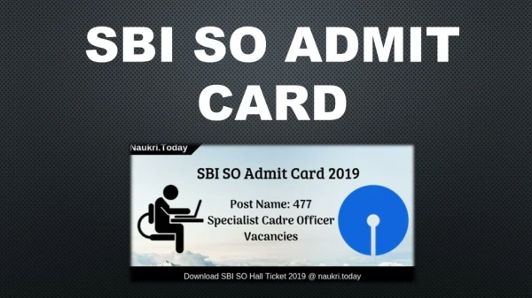 SBI SO Admit Card 2019 | Download SBI SO Call Letter & Exam Date