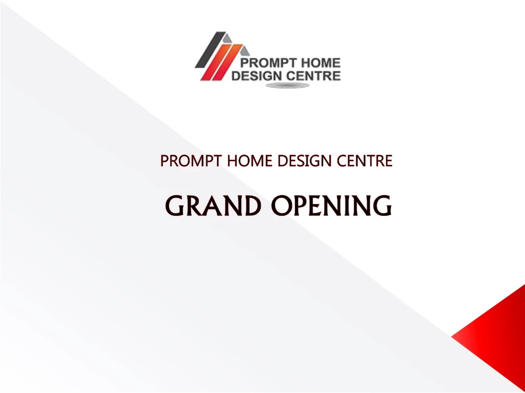 prompt home design centre grand opening