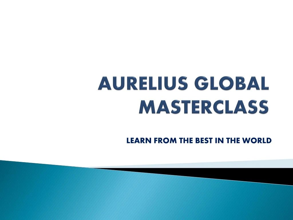 aurelius global masterclass