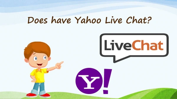 Does Yahoo have Live Chat