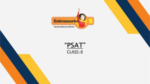 Kick-off Your PSAT Exam Preps with Extramarks