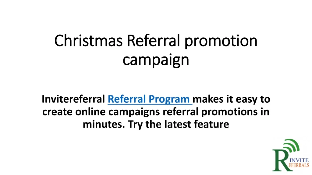 christmas referral promotion campaign