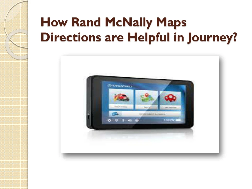 how rand mcnally maps directions are helpful in journey