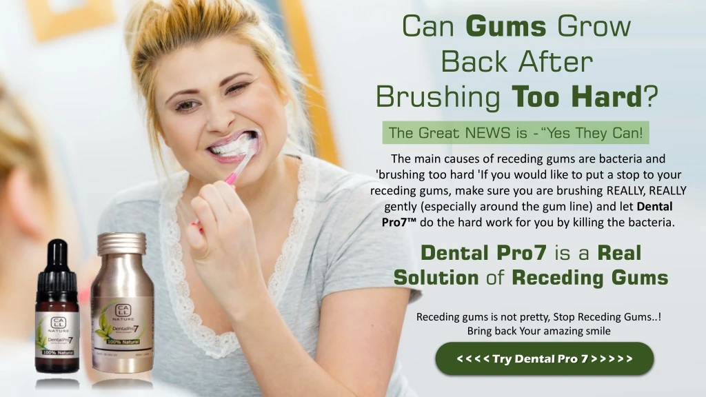 can gums grow back after brushing too hard