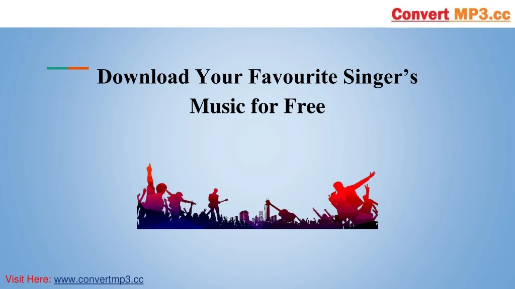 download your favourite singer s music for free