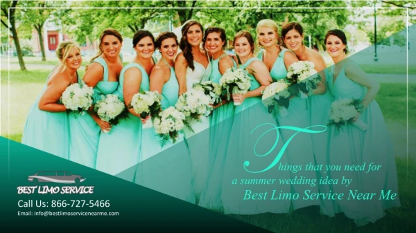 Things that you need for a summer wedding idea by Best Limo Service