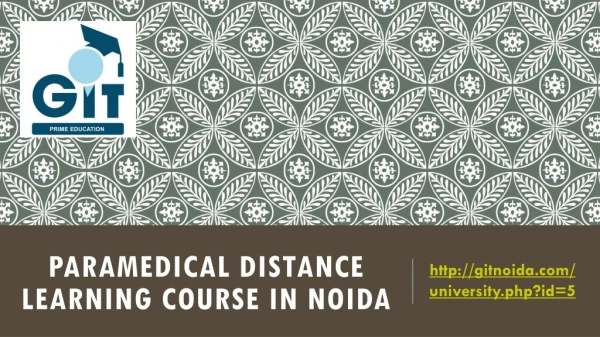 Paramedical Distance Learning Course in Noida