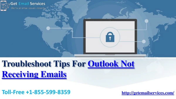 Troubleshoot Tips for Outlook Not Receiving Emails | 1-855-599-8359 | Outlook Not Getting Emails