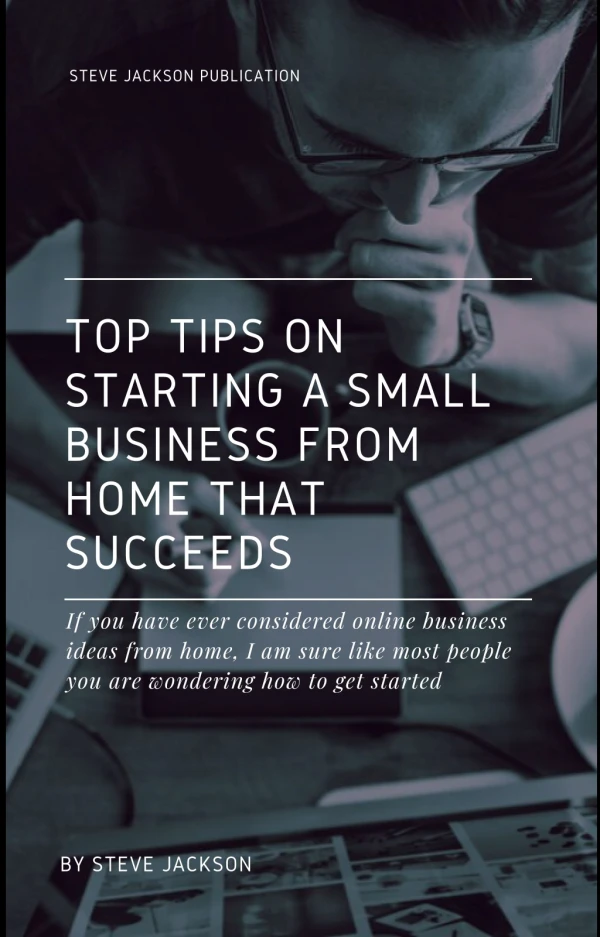 Top tips on starting a small business from home that succeeds