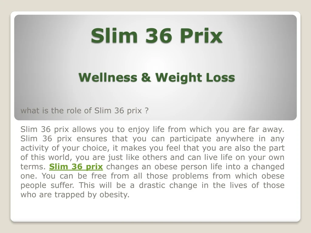 slim 36 prix