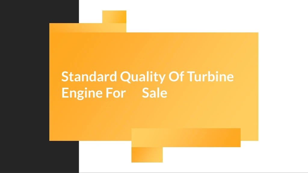 standard quality of turbine engine for sale