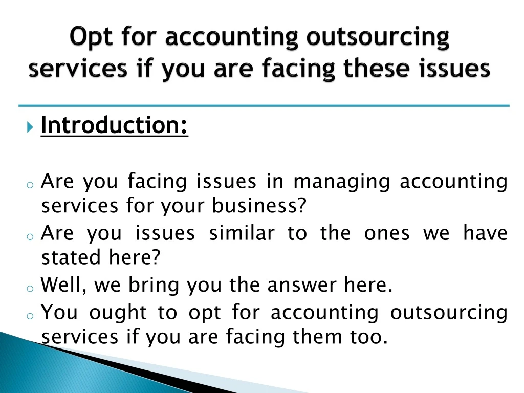 opt for accounting outsourcing services if you are facing these issues