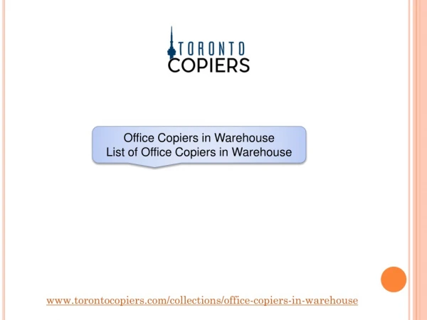Office Copiers in Warehouse
