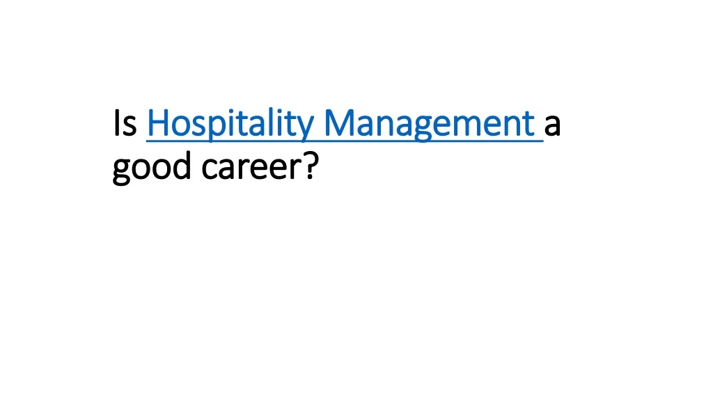 is hospitality management a good career