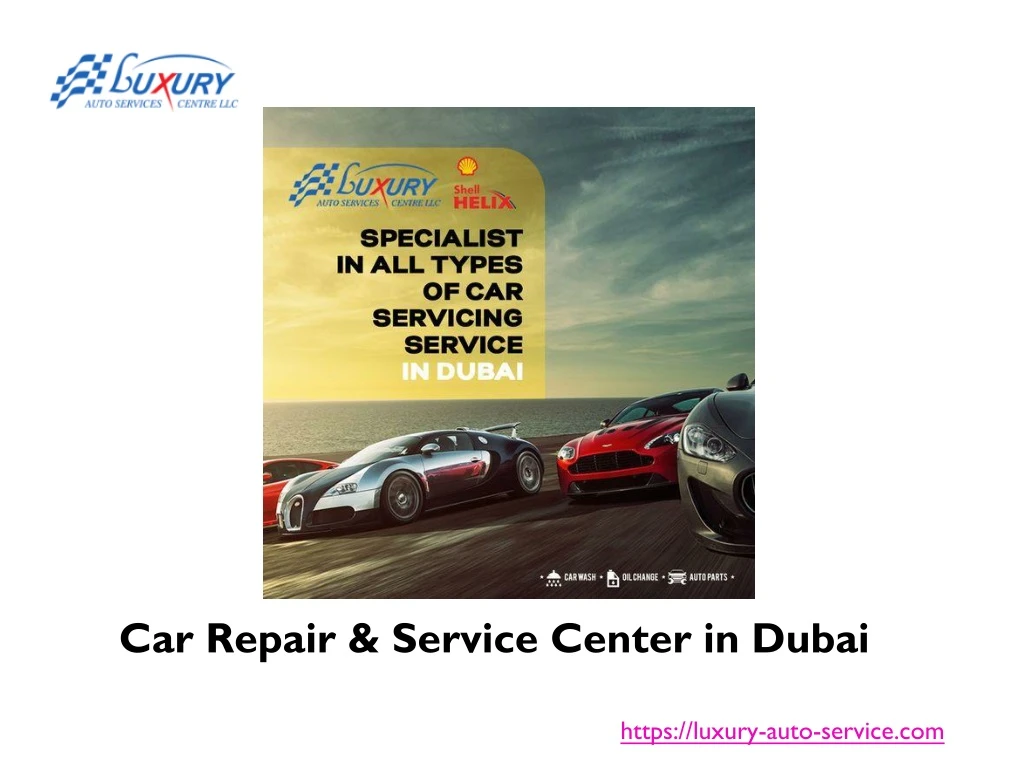car repair service center in dubai