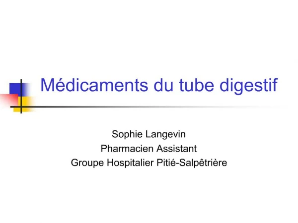 M dicaments du tube digestif