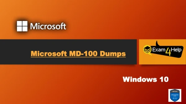 Microsoft MD-100 Dumps PDF ~ 100% Brilliant Results| Exam4Help