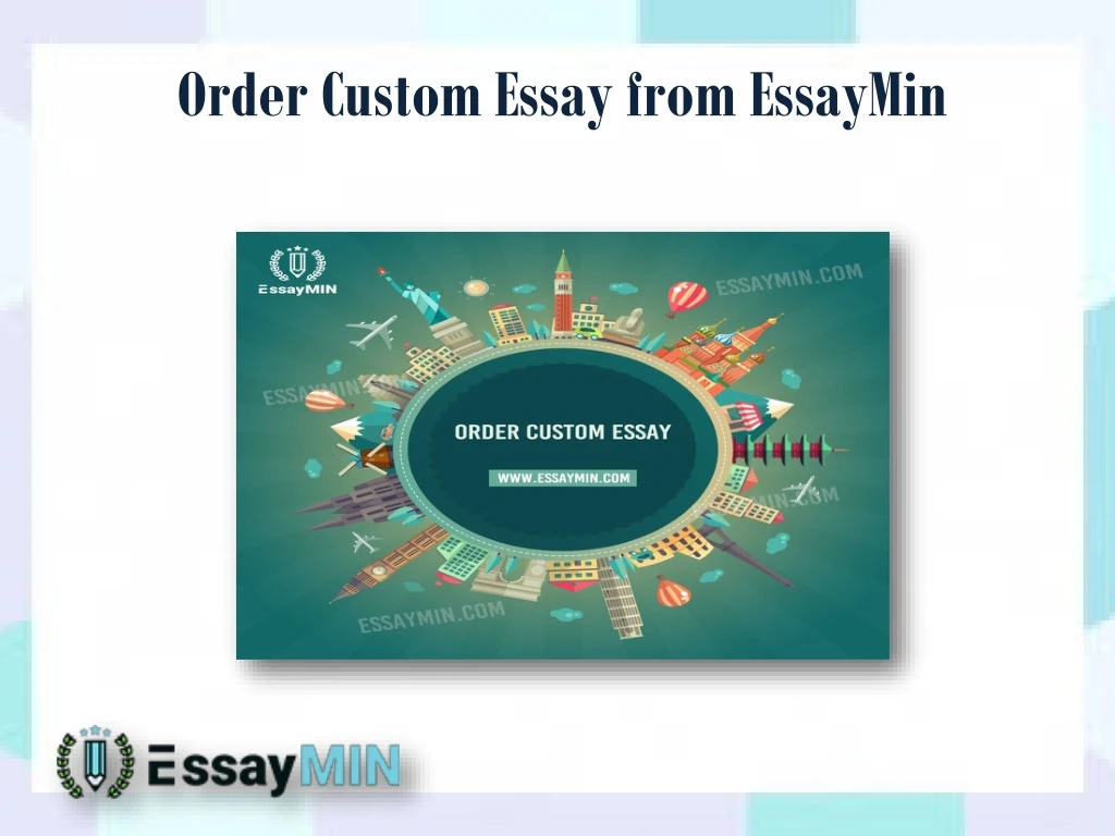 order custom essay from essaymin