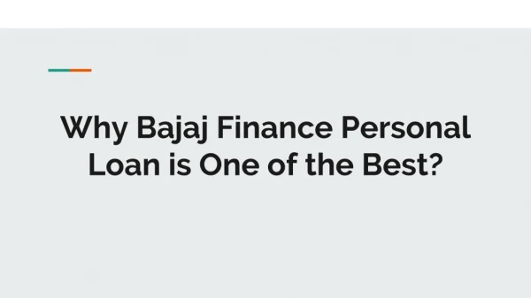 Why Bajaj Finance Personal Loan is One of the Best?