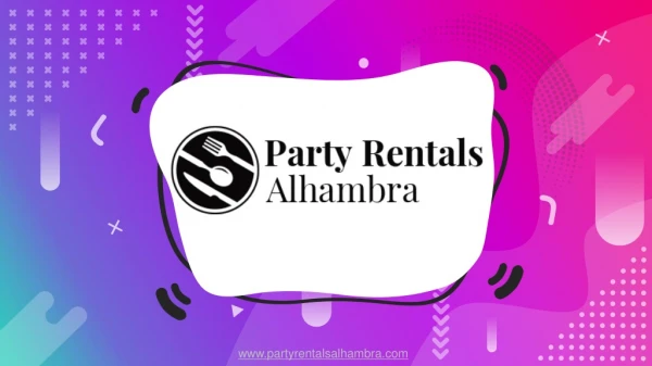 Party Rentals Alhambra | Book now all Rental Equipment – CA