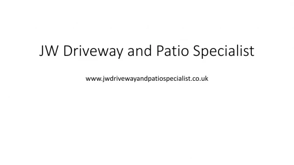 Driveway & Patio Specialists