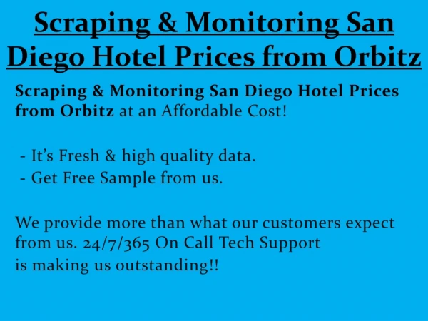 Scraping & Monitoring San Diego Hotel Prices from Orbitz