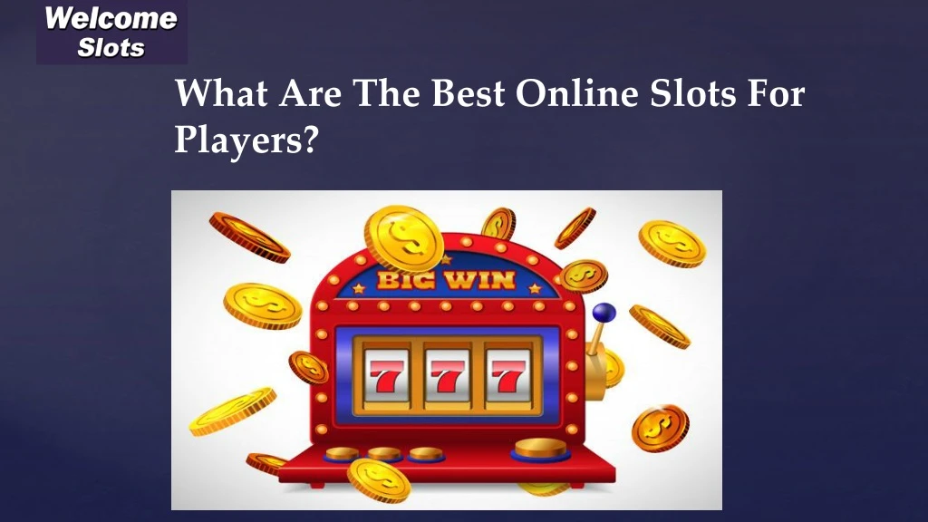 what are the best online slots for players