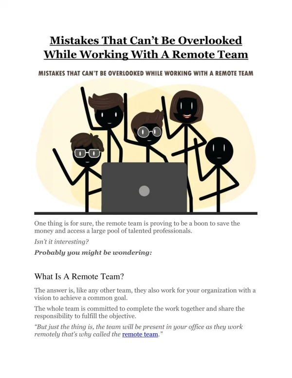 Mistakes That Can’t Be Overlooked While Working With A Remote Team One thing is for sure, the remote team is proving to