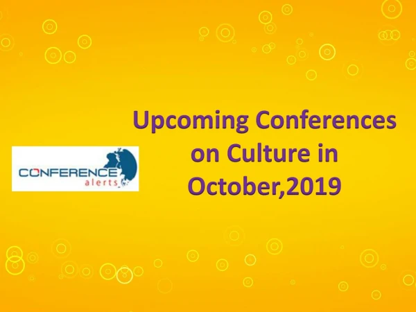 Upcoming Conferences on Culture in October,2019