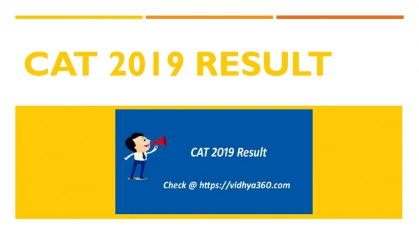 Download CAT 2019 Result - CAT Exam 2019 Cut Off, Score Card, AIR